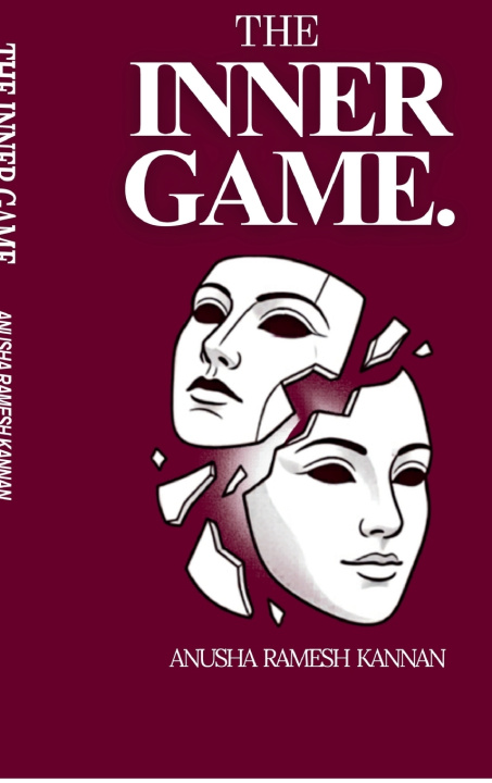Kniha The Inner Game Anusha Ramesh Kannan
