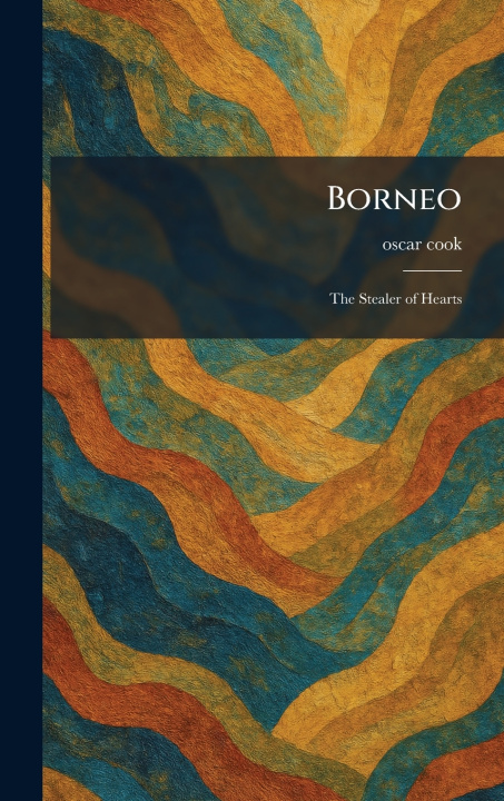 Kniha Borneo oscar cook