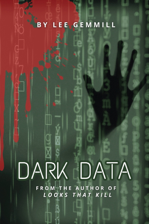 Könyv Dark Data Lee Gemmill