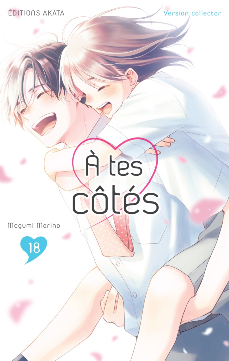 Knjiga À tes côtés - Tome 18 Collector 