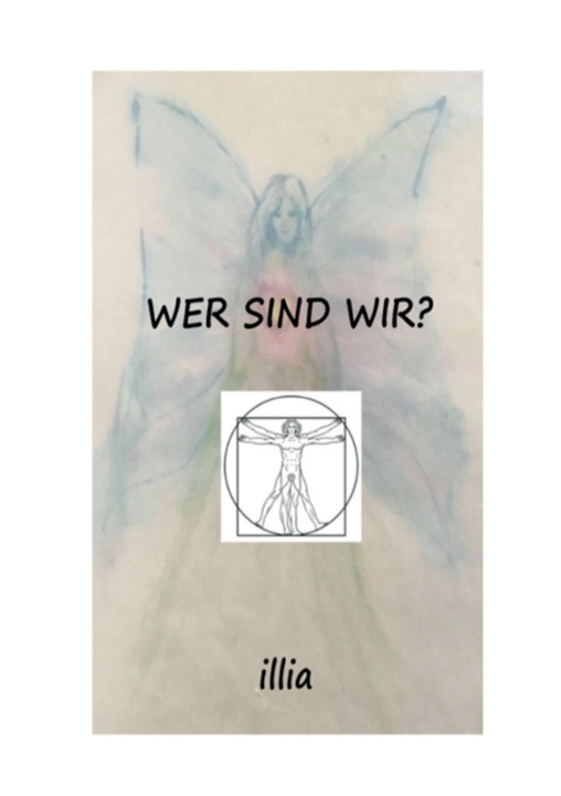 Knjiga Wer sind wir? Ingrid illia Haugerud