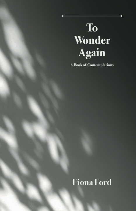 Kniha To Wonder Again Fiona Ford