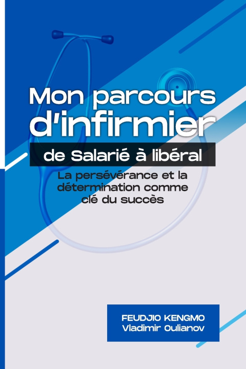 Kniha Mon parcours d'infirmier Feudj