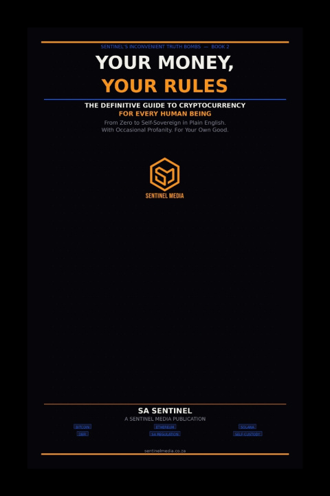 Kniha YOUR MONEY, YOUR RULES S A Sentinel