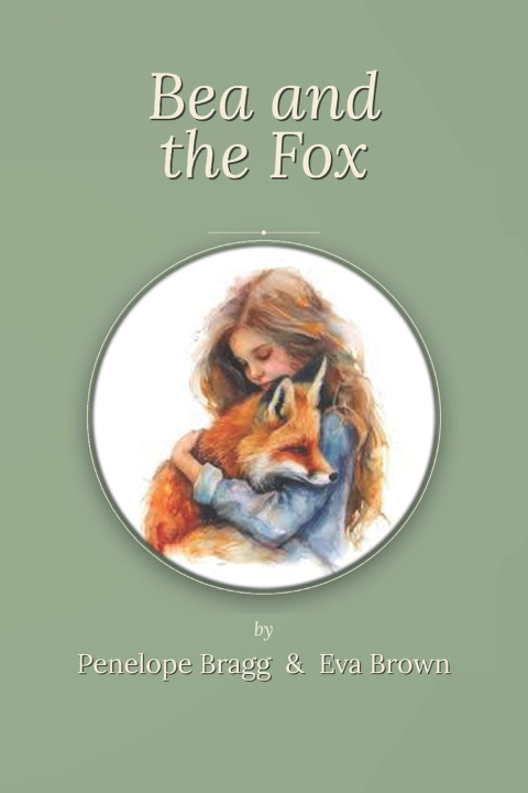 Kniha Bea and the Fox Eva Brown