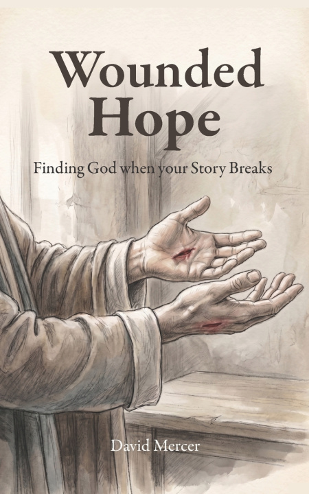 Kniha Wounded Hope David Mercer
