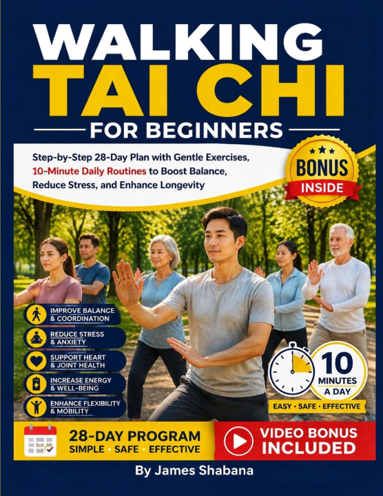 Kniha Walking Tai Chi For Beginners James Shabana