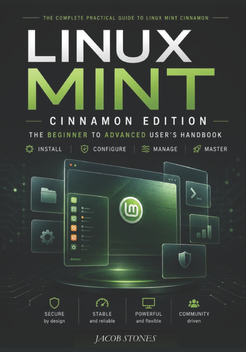 Kniha Linux Mint Cinnamon Edition JACOB STONES