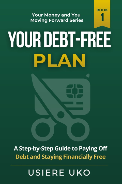 Knjiga Your Debt-Free Plan Usiere Uko
