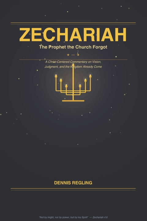 Kniha Zechariah DENNIS REGLING
