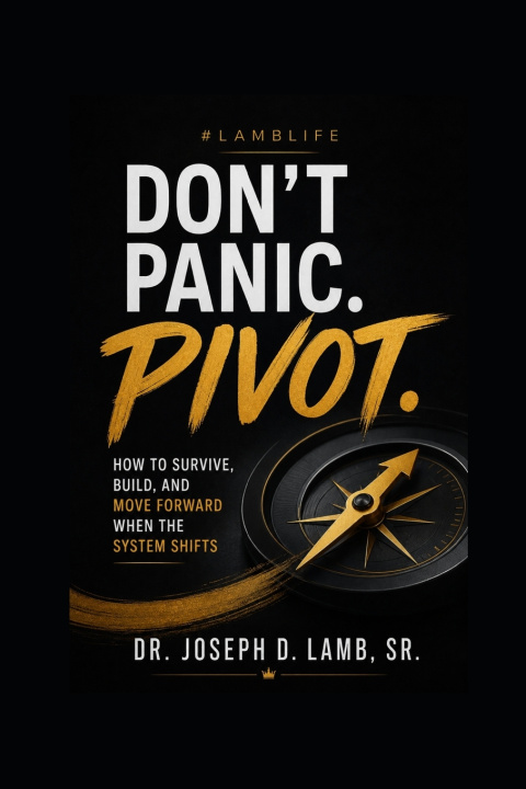 Kniha Don't Panic. Pivot. Joseph D. Lamb Sr.