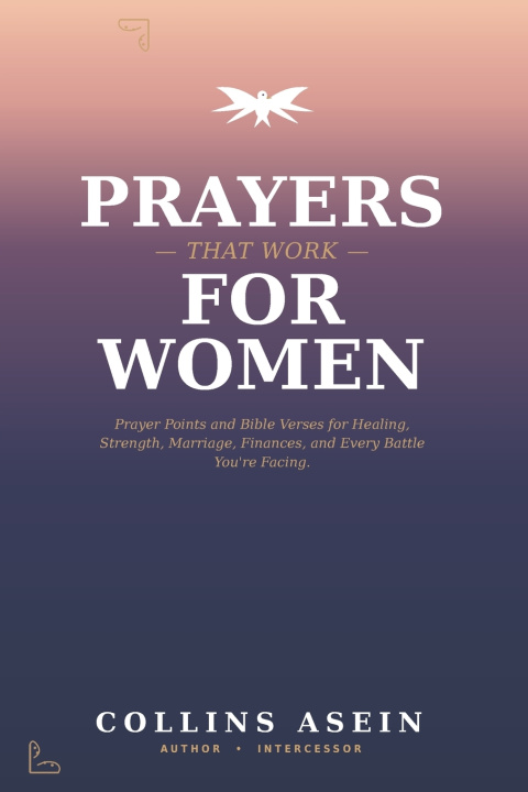 Kniha Prayers That Work for Women Collins Asein