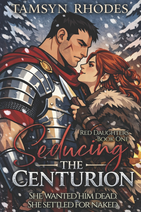 Kniha Seducing the Centurion Tamsyn Rhodes