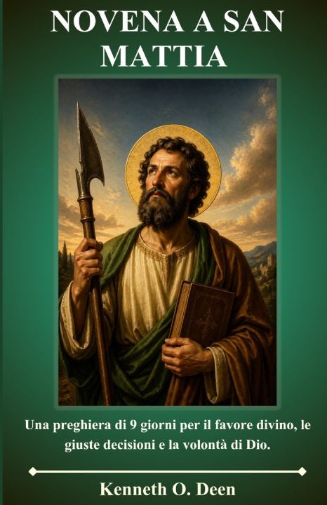 Kniha NOVENA A SAN MATTIA Kenneth O. Deen