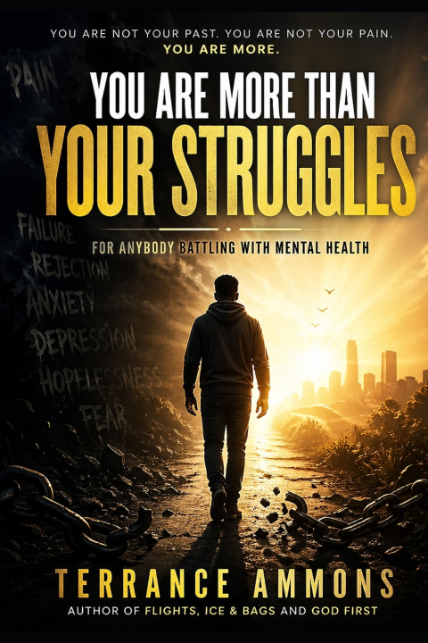 Kniha You Are More Than Your Struggles Terrance Ammons
