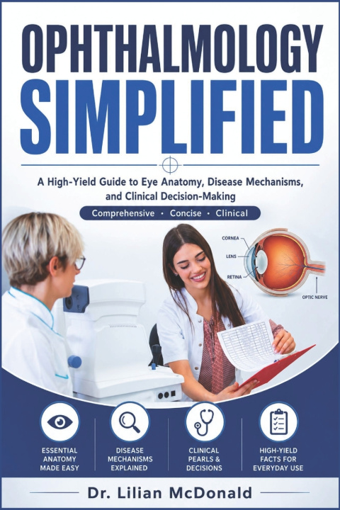 Kniha OPHTHALMOLOGY SIMPLIFIED Dr. Lilian McDonald