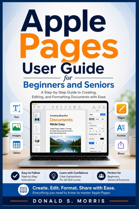 Kniha Apple Pages User Guide for Beginners and Seniors Donald S. Morris