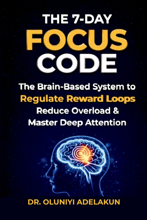 Kniha The 7-Day FOCUS CODE DR. OLUNIYI ADELAKUN