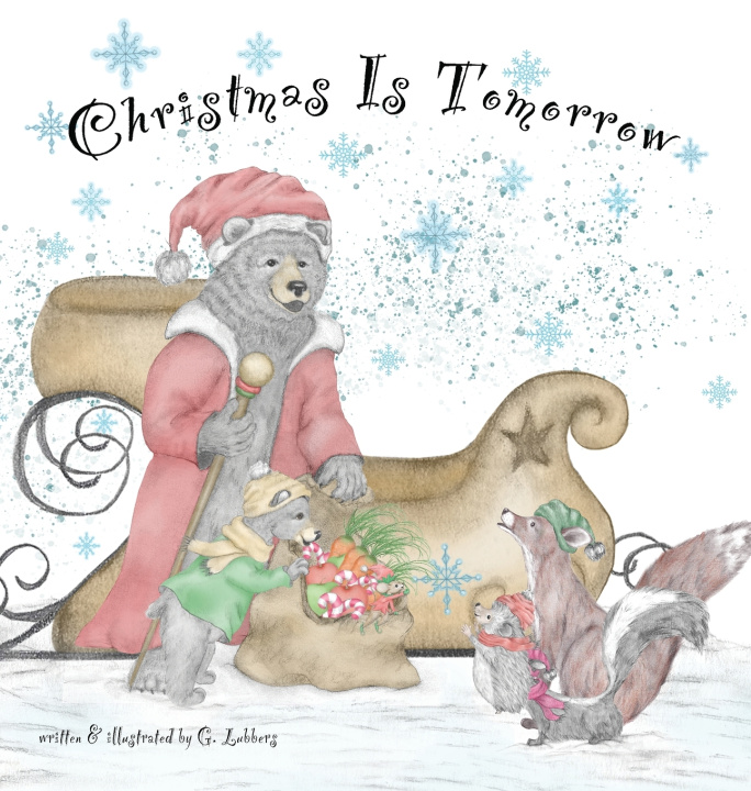 Knjiga Christmas Is Tomorrow G. Lubbers