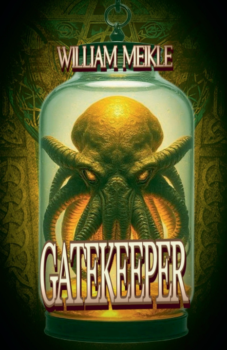 Kniha Gatekeeper William Meikle