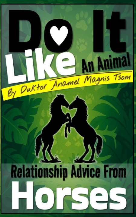 Kniha Do It Like an Animal Duktor Anamel Magnis Tsom