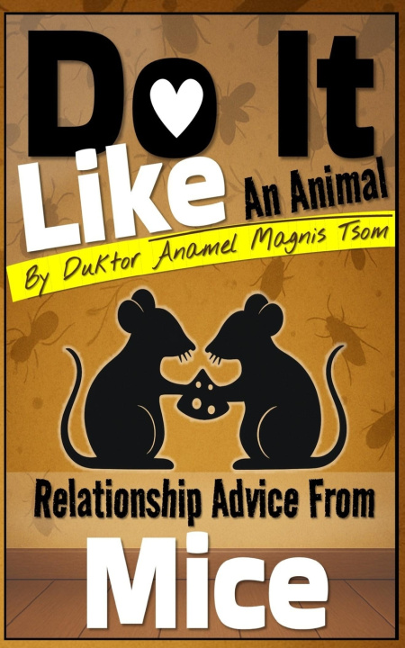 Kniha Do It Like an Animal Duktor Anamel Magnis Tsom