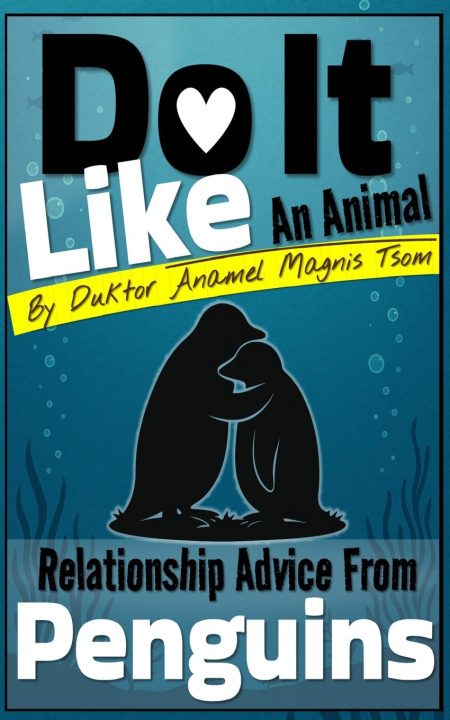 Kniha Do It Like an Animal Duktor Anamel Magnis Tsom