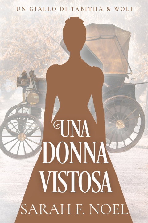 Kniha Una Donna Vistosa Sarah F. Noel