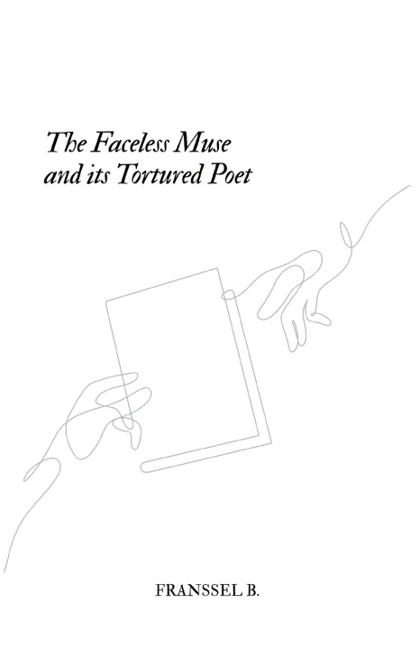 Knjiga The Faceless Muse and its Tortured Poet Franssel B.