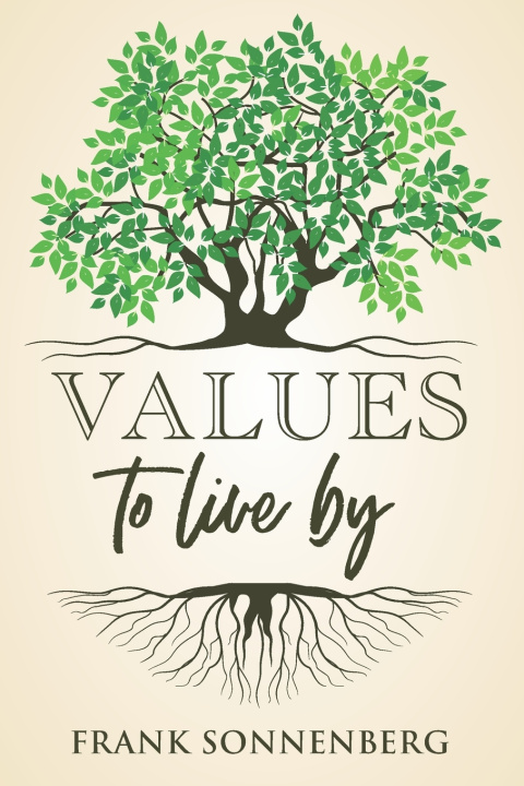 Kniha Values to Live By Frank Sonnenberg