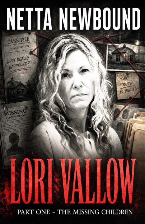 Kniha Lori Vallow Netta Newbound