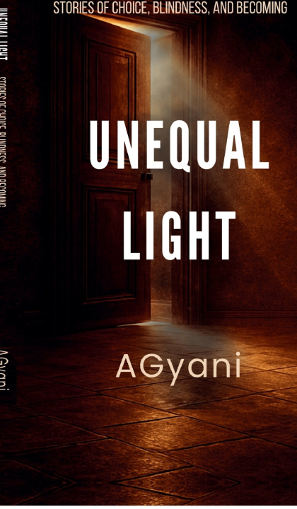 Kniha Unequal Light AGyani