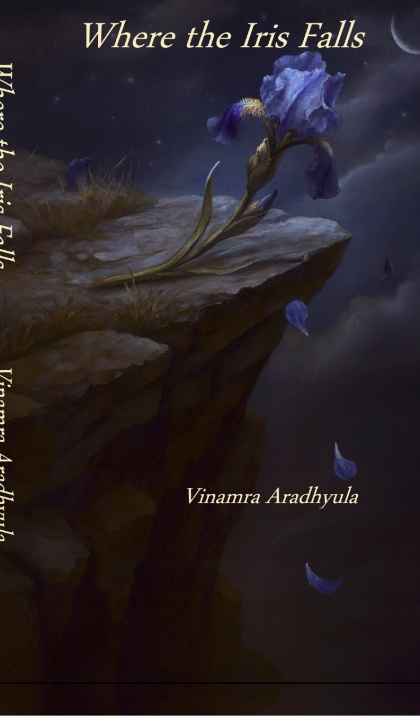 Kniha Where the Iris Falls Vinamra Aradhyula