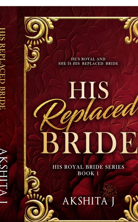 Knjiga His Replaced Bride Akshita J