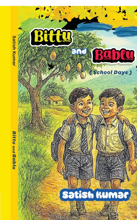 Knjiga Bittu and Bablu Satish Kumar