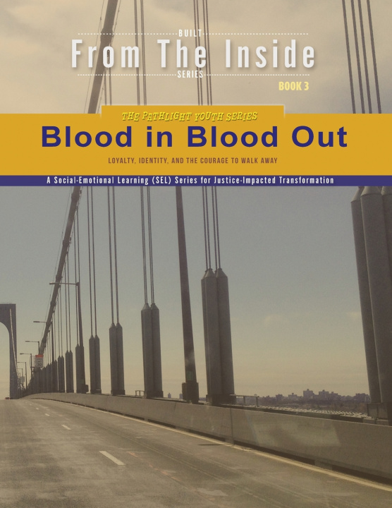 Knjiga Blood in, Blood Out Aaron B Kershaw