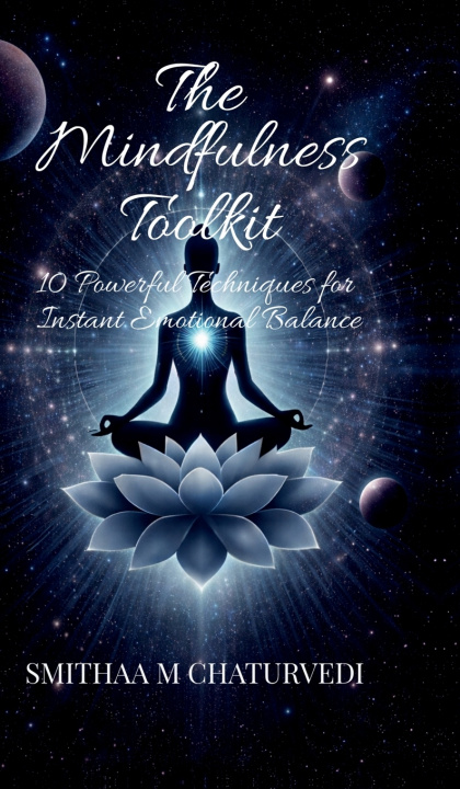 Kniha The Mindfulness Toolkit Smithaa M Chaturvedi