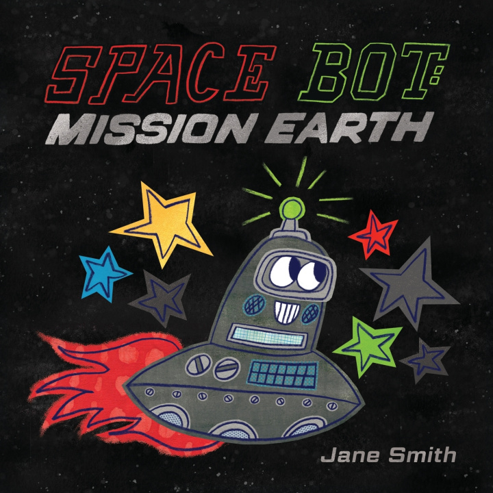 Kniha Space Bot Jane Smith