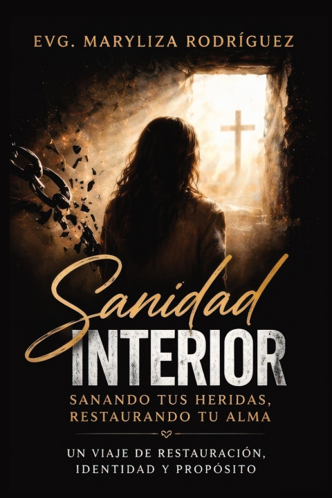 Kniha Sanidad Interior Evg. Maryliza Rodriguez