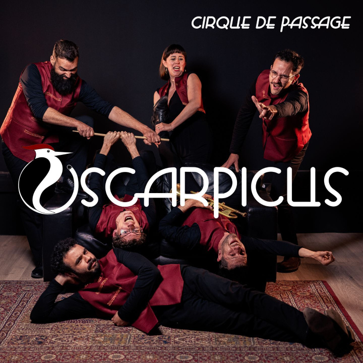 Audio CIRQUE DE PASSAGE OSCARPICUS