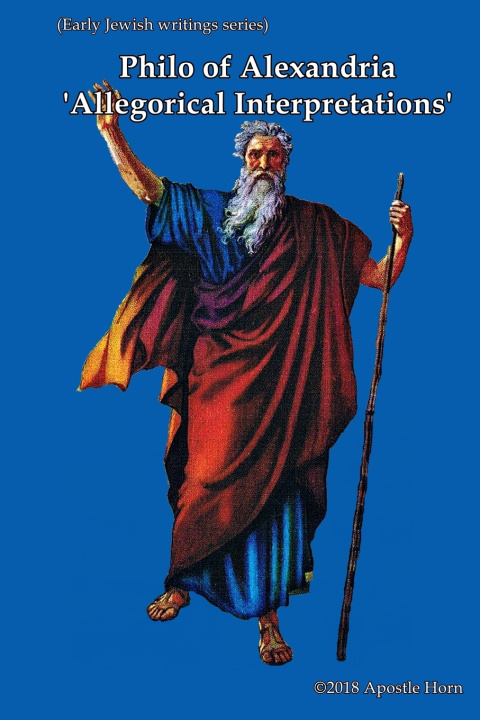 Kniha Philo of Alexandria 'Allegorical Interpretation Books 1-3 Apostle Horn