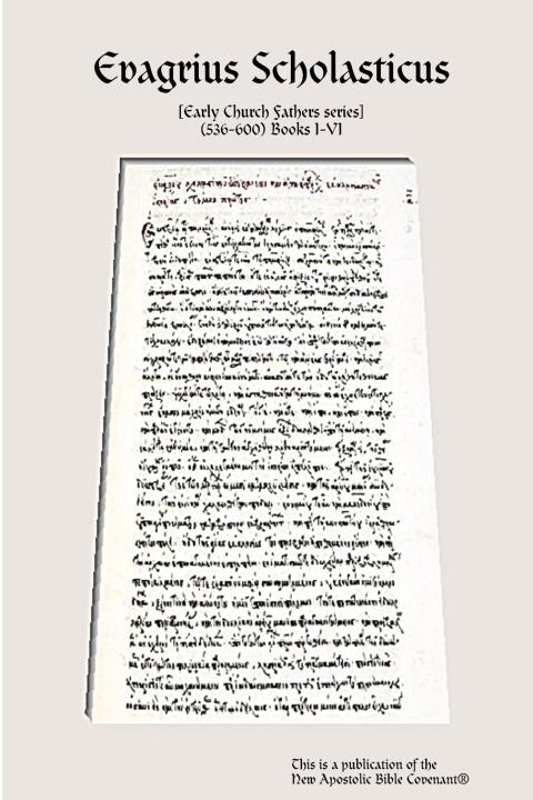 Kniha Evagrius Scholasticus Apostle Arne Horn