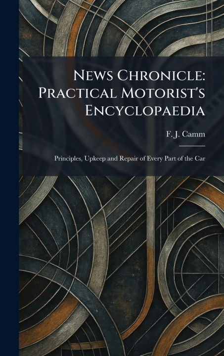 Buch News Chronicle F. J. Camm