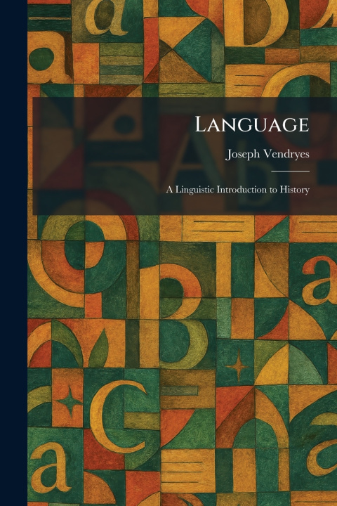 Kniha Language Joseph Vendryes