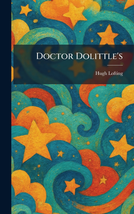 Kniha Doctor Dolittle's Hugh Lofting