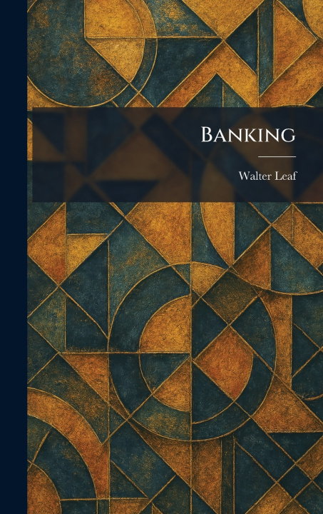 Kniha Banking Walter Leaf