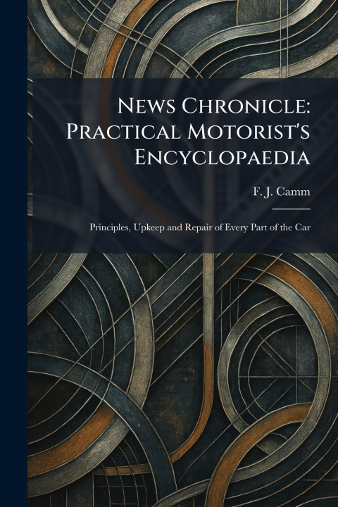 Buch News Chronicle F. J. Camm