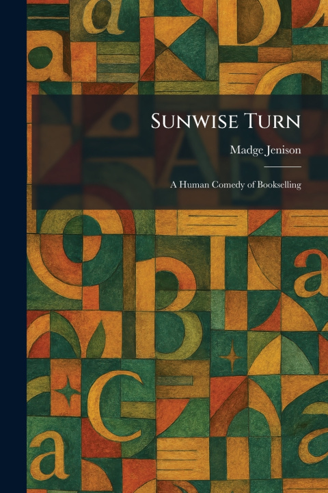 Kniha Sunwise Turn Madge Jenison