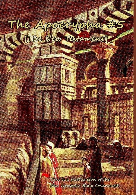 Kniha The Apocrypha #5 Apostle Arne