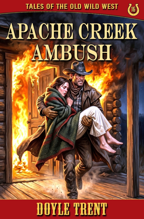 Kniha Apache Creek Ambush Doyle Trent